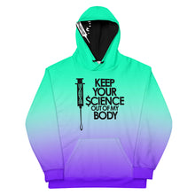 Load image into Gallery viewer, KEEP YOUR $CIENCE OUT OF MY BODY // All Over Print // Unisex Hoodie
