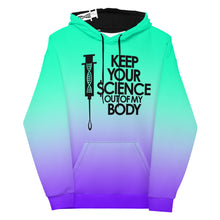 Load image into Gallery viewer, KEEP YOUR $CIENCE OUT OF MY BODY // All Over Print // Unisex Hoodie
