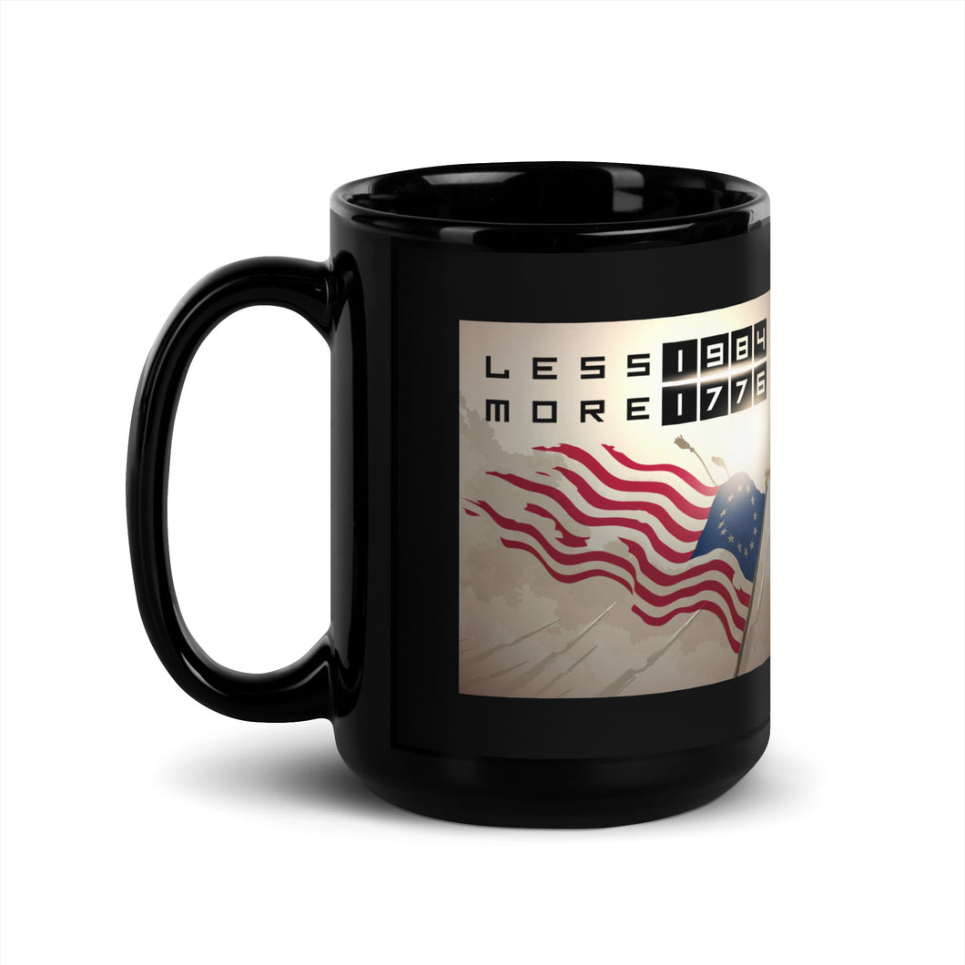 LESS 1984 MORE 1776 // Black Glossy Mug