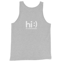 Load image into Gallery viewer, Hi. I&#39;m Awkward // Unisex Tank Top
