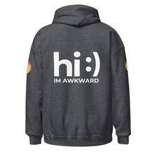 Load image into Gallery viewer, Hi. I&#39;m Awkward // Unisex Hoodie
