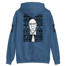 Load image into Gallery viewer, KLAUS SCHWAB // Unisex Hoodie
