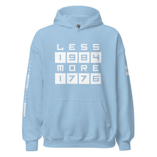 Load image into Gallery viewer, LESS 1984 MORE 1776 // Non GRADIENT// Unisex Hoodie
