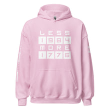 Load image into Gallery viewer, LESS 1984 MORE 1776 // Non GRADIENT// Unisex Hoodie
