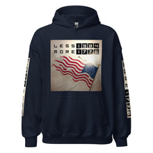 Load image into Gallery viewer, LESS 1984 MORE 1776 // Unisex Hoodie
