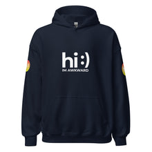 Load image into Gallery viewer, Hi. I&#39;m Awkward // Unisex Hoodie
