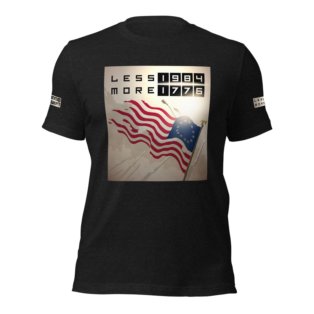 LESS 1984 MORE 1776 // Unisex t-shirt