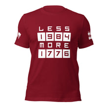 Load image into Gallery viewer, LESS 1984 MORE 1776 // Non Gradient // Unisex t-shirt
