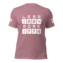 Load image into Gallery viewer, LESS 1984 MORE 1776 // Non Gradient // Unisex t-shirt
