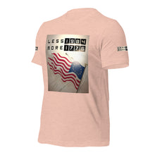 Load image into Gallery viewer, LESS 1984 MORE 1776 // Unisex t-shirt
