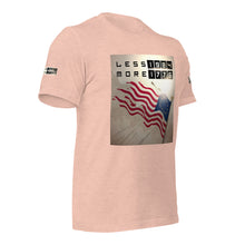 Load image into Gallery viewer, LESS 1984 MORE 1776 // Unisex t-shirt
