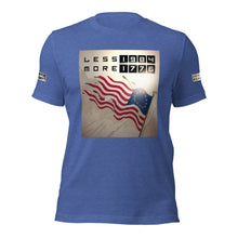 Load image into Gallery viewer, LESS 1984 MORE 1776 // Unisex t-shirt
