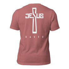 Load image into Gallery viewer, JESUS SAVES // Unisex t-shirt
