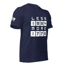 Load image into Gallery viewer, LESS 1984 MORE 1776 // Non Gradient // Unisex t-shirt
