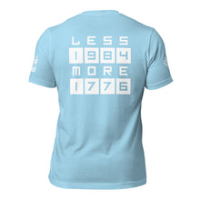 Load image into Gallery viewer, LESS 1984 MORE 1776 // Non Gradient // Unisex t-shirt
