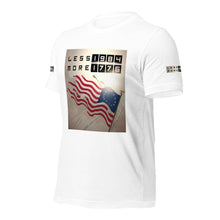 Load image into Gallery viewer, LESS 1984 MORE 1776 // Unisex t-shirt
