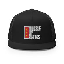 Load image into Gallery viewer, MUZZLE UP SLAVES // Trucker hat // On dark + color
