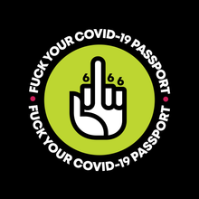 Load image into Gallery viewer, FUCK THE COVID-19 PASSPORT - MUG
