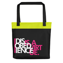 Load image into Gallery viewer, DISOBEDIENCE IS A VIRTUE - Tote bag
