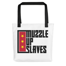 Load image into Gallery viewer, MUZZLE UP SLAVES - Tote bag
