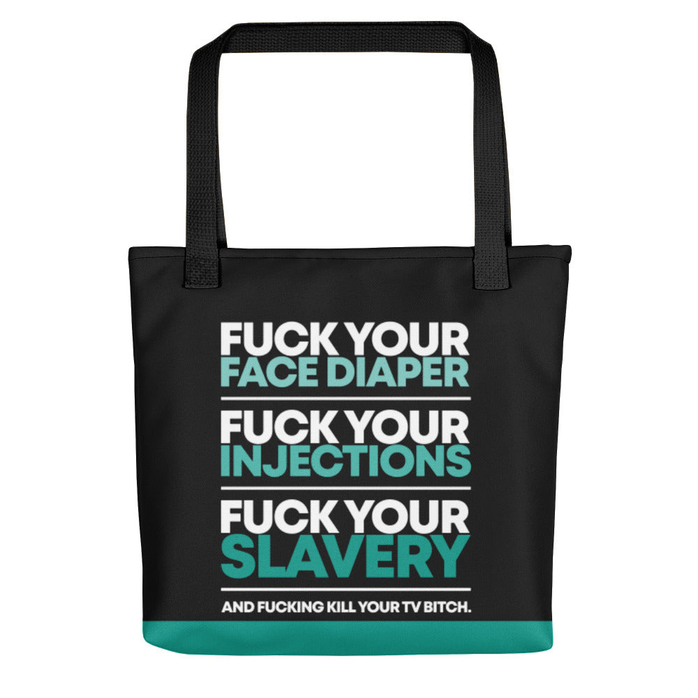 FUCK YOUR SLAVERY - Tote bag