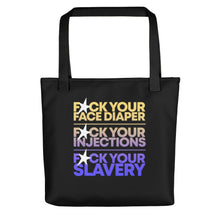 Load image into Gallery viewer, FUCK YOUR SLAVERY - FYS -- Tote bag
