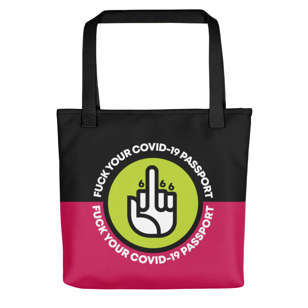 FUCK THE COVID-19 PASSPORT -- Tote bag