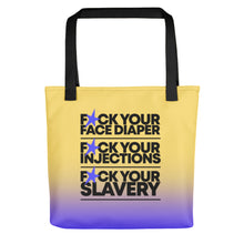 Load image into Gallery viewer, FUCK YOUR SLAVERY - FYS -- Tote bag
