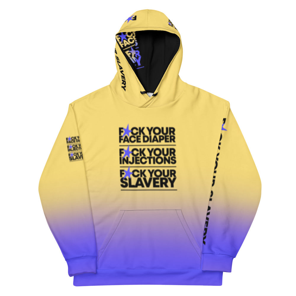 FUCK YOUR SLAVERY - FYS - DELUXE Unisex Hoodie