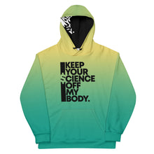 Load image into Gallery viewer, KEEP YOUR $CIENCE OFF MY BODY // DELUXE Unisex Hoodie // All over print
