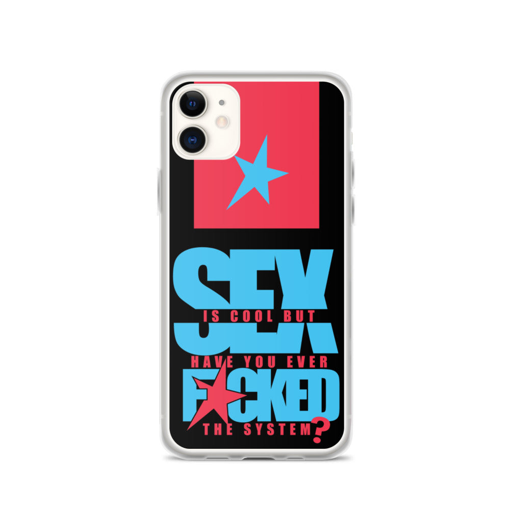 F*CK THE SYSTEM - iPhone Case