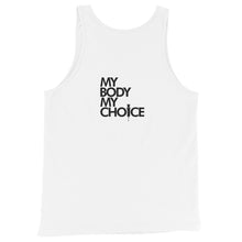 Load image into Gallery viewer, MY BODY MY CHOICE // Unisex Tank Top // All light colors
