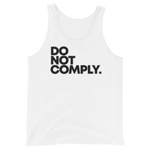 Load image into Gallery viewer, DO NOT COMPLY // Unisex Tank Top // All light colors
