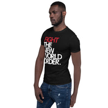 Load image into Gallery viewer, FIGHT THE NWO - Unisex T-Shirt - Black
