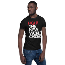 Load image into Gallery viewer, FIGHT THE NWO - Unisex T-Shirt - Black
