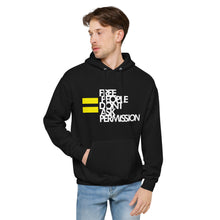 Load image into Gallery viewer, FREE PEOPLE DON&#39;T ASK PERMISSION - Unisex fleece hoodie
