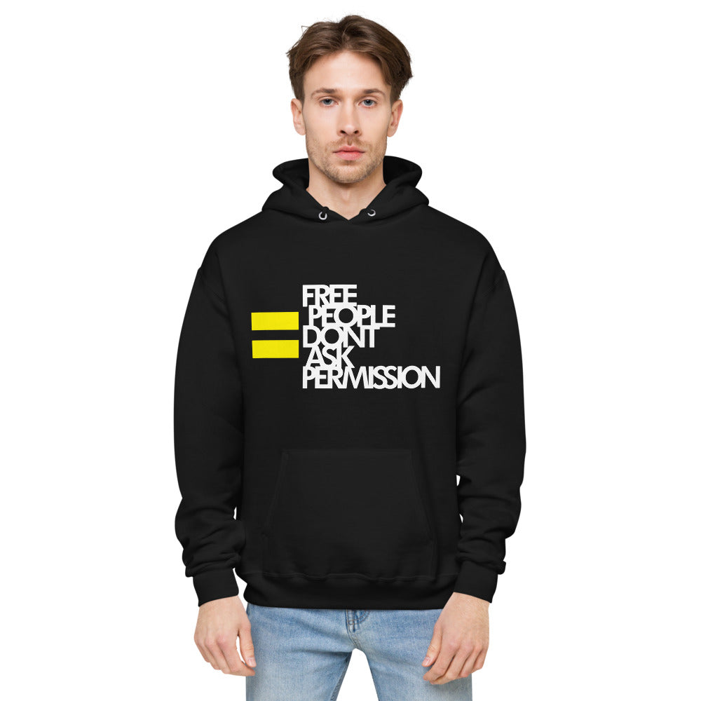 FREE PEOPLE DON'T ASK PERMISSION - Unisex fleece hoodie