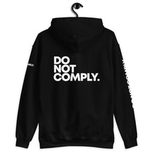 Load image into Gallery viewer, DO NOT COMPLY // Unisex Hoodie // All dark colors
