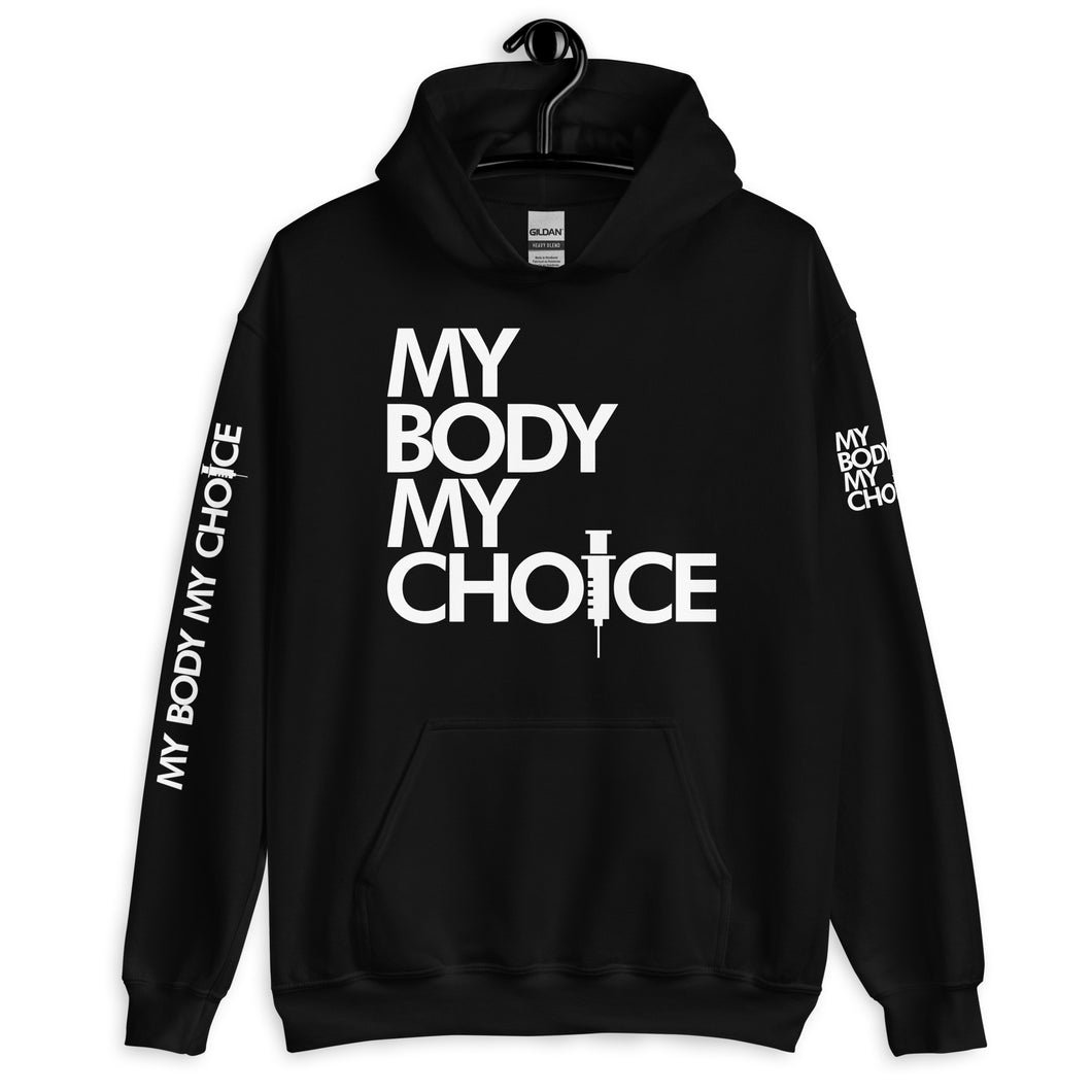 MY BODY MY CHOICE // Unisex Hoodie // All dark colors