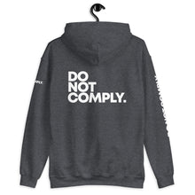 Load image into Gallery viewer, DO NOT COMPLY // Unisex Hoodie // All dark colors
