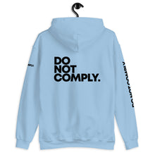 Load image into Gallery viewer, DO NOT COMPLY // Unisex Hoodie // All light colors
