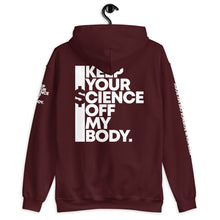 Load image into Gallery viewer, KEEP YOUR $CIENCE OFF MY BODY // Unisex Hoodie // All dark colors
