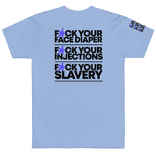 Load image into Gallery viewer, FUCK YOUR SLAVERY // FYS // UNISEX T-shirt // All light colors
