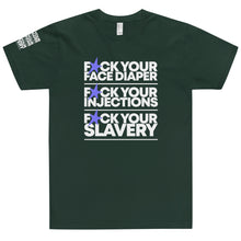 Load image into Gallery viewer, FUCK YOUR SLAVERY // FYS // UNISEX T-Shirt // All dark colors
