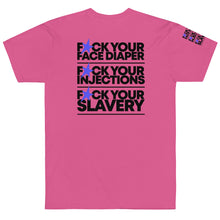 Load image into Gallery viewer, FUCK YOUR SLAVERY // FYS // UNISEX T-shirt // All light colors
