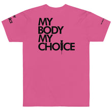 Load image into Gallery viewer, MY BODY MY CHOICE // Unisex T-Shirt // All light colors
