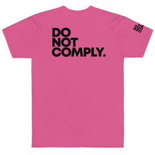 Load image into Gallery viewer, DO NOT COMPLY // Unisex T-Shirt // All light colors
