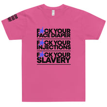 Load image into Gallery viewer, FUCK YOUR SLAVERY // FYS // UNISEX T-shirt // All light colors
