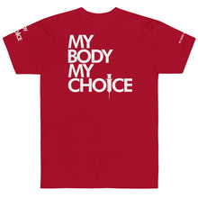 Load image into Gallery viewer, MY BODY MY CHOICE // Unisex T-Shirt // All dark colors
