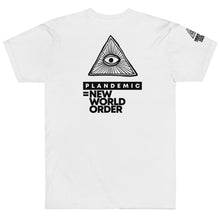 Load image into Gallery viewer, PLANDEMIC = NEW WORLD ORDER // Unisex T-Shirt // All light colors
